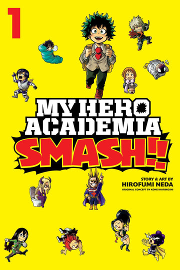 My Hero Academia: Smash!!, Vol. 1 — manga cover