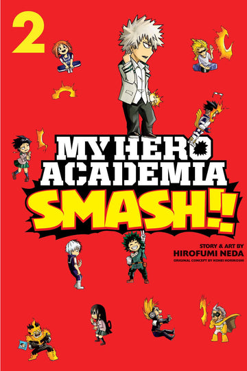 My Hero Academia: Smash!!, Vol. 2 — manga cover