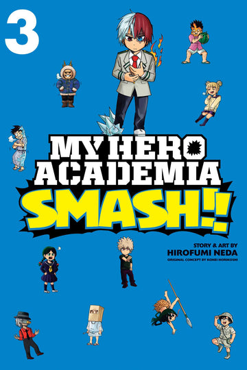My Hero Academia: Smash!!, Vol. 3 — manga cover