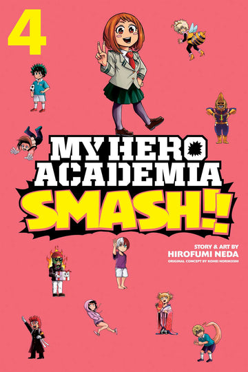 My Hero Academia: Smash!!, Vol. 4 — manga cover