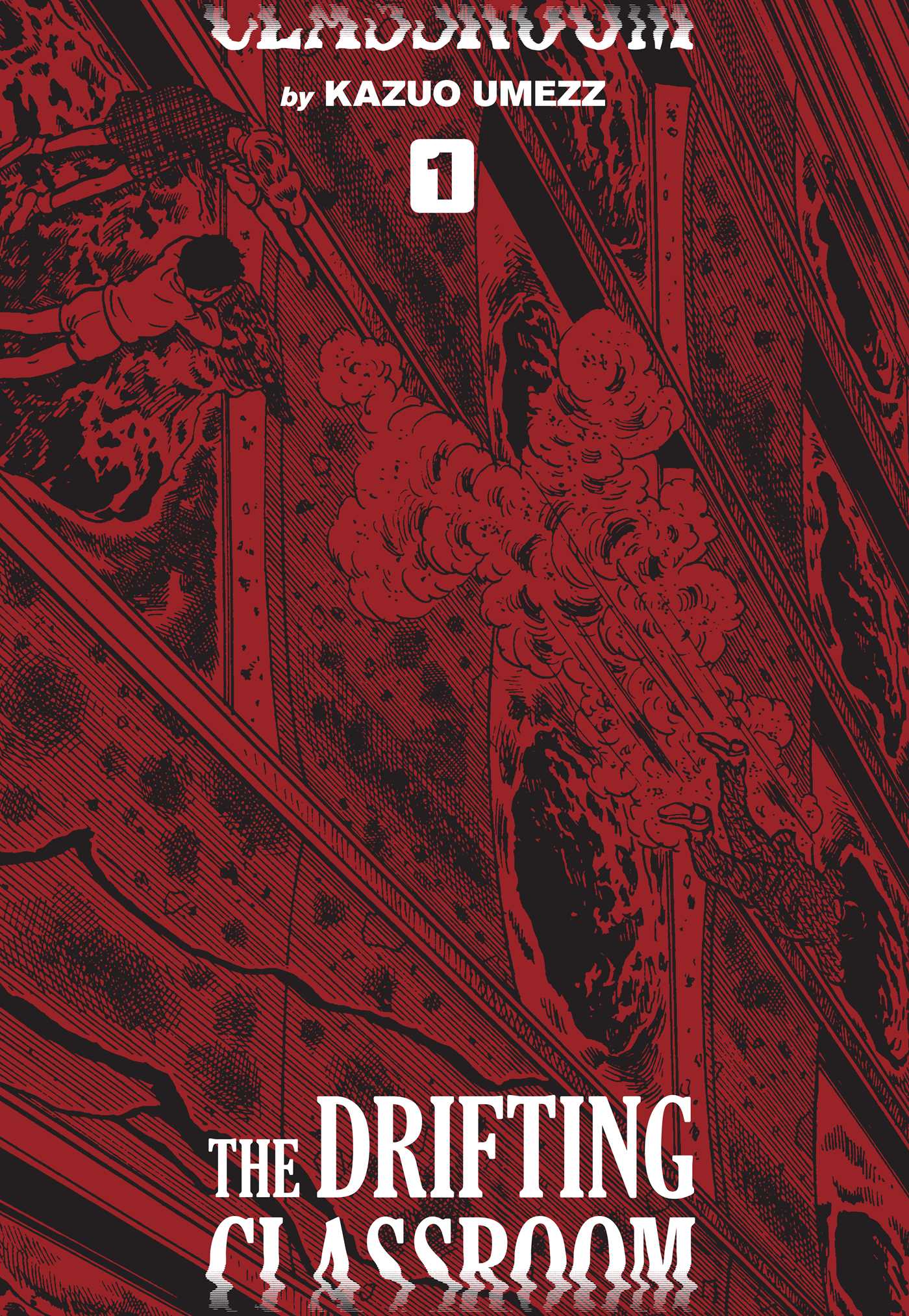The Drifting Classroom: Perfect Edition, Vol. 1 — manga cover