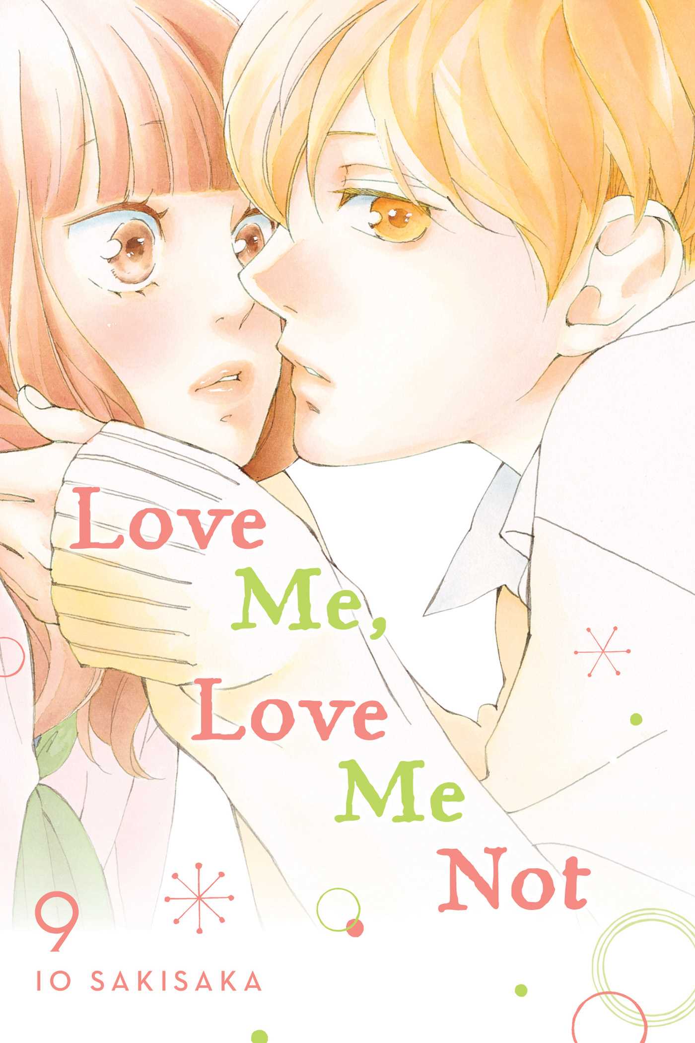 Love Me, Love Me Not, Vol. 9 — manga cover