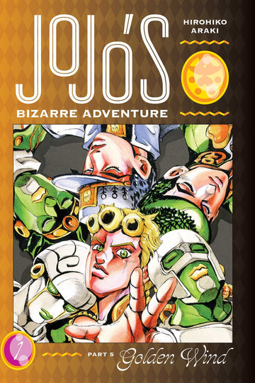 JoJo's Bizarre Adventure: Part 5--Golden Wind, Vol. 1 — manga cover