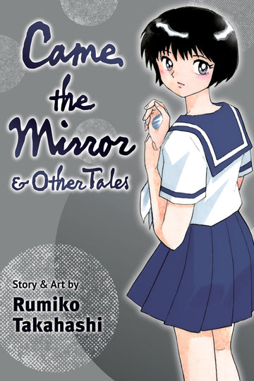 Came the Mirror & Other Tales — manga cover