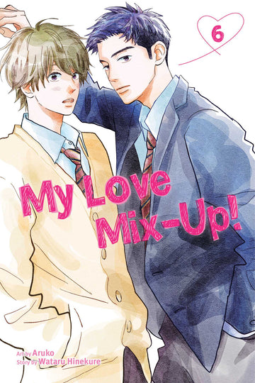 My Love Mix-Up!, Vol. 6 — manga cover
