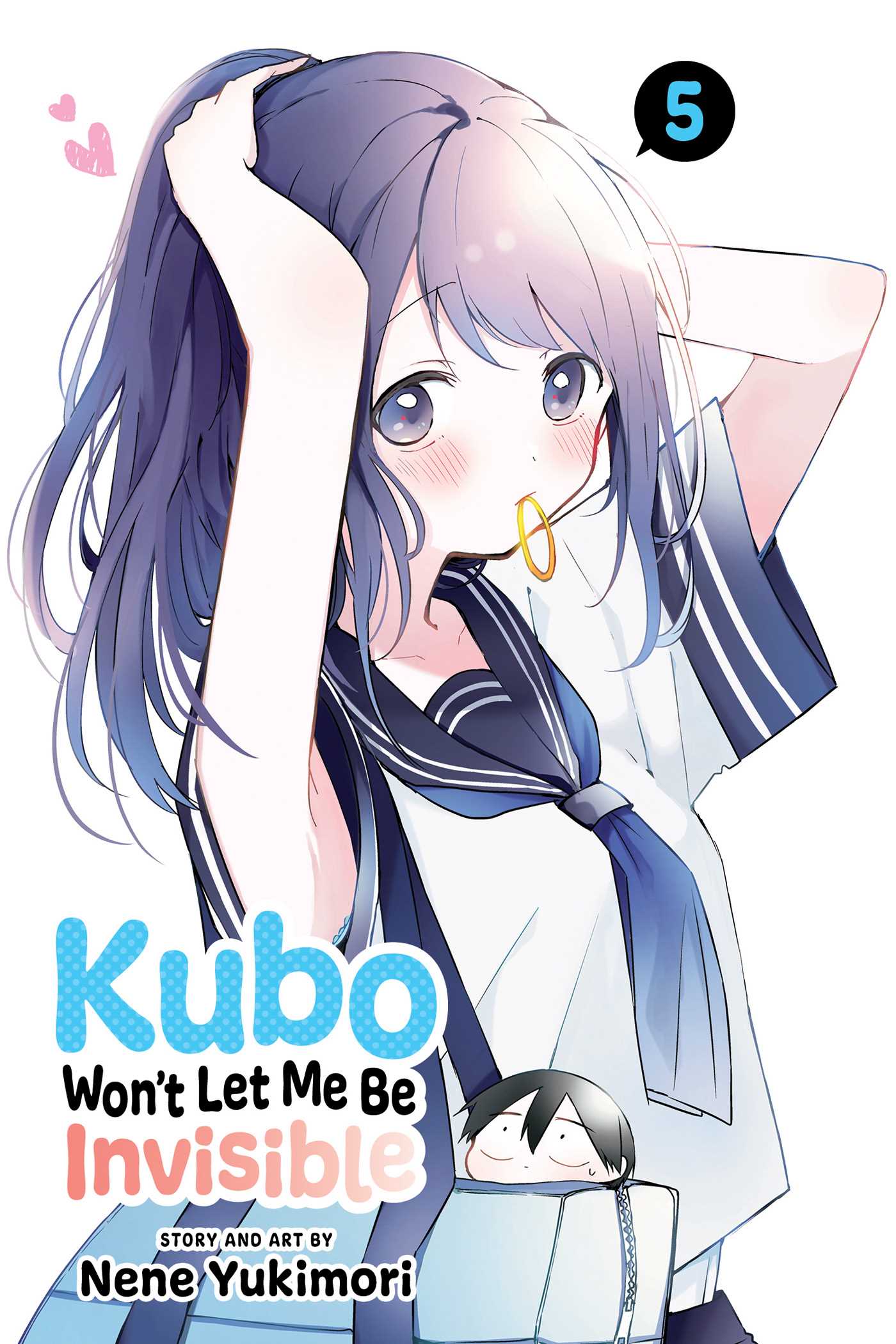 Kubo Won't Let Me Be Invisible, Vol. 5 — manga cover