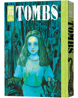 Tombs: Junji Ito Story Collection