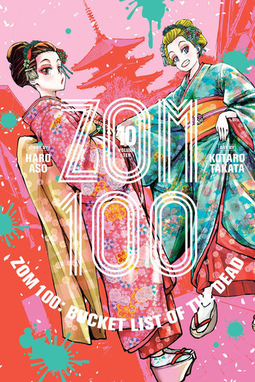 Zom 100: Bucket List of the Dead, Vol. 10 — manga cover