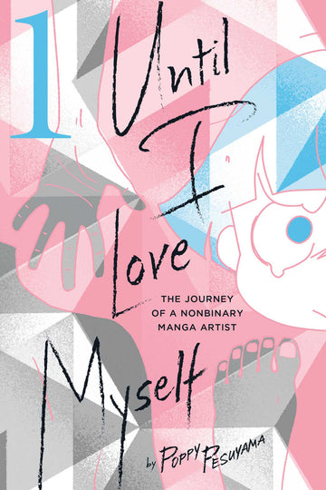 Until I Love Myself, Vol. 1 — manga cover