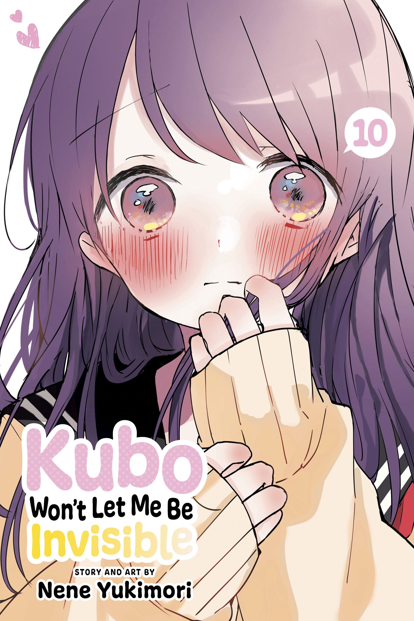 Kubo Won't Let Me Be Invisible, Vol. 10 — manga cover