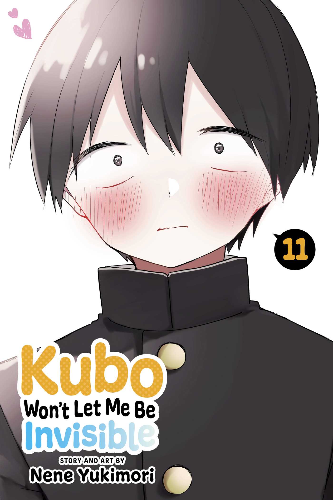 Kubo Won't Let Me Be Invisible, Vol. 11 — manga cover
