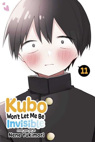 Kubo Won't Let Me Be Invisible, Vol. 11 — manga cover