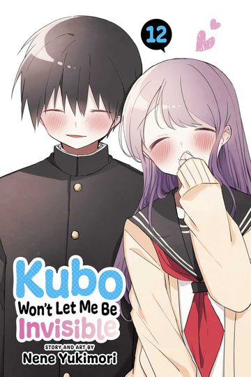 Kubo Won't Let Me Be Invisible, Vol. 12 — manga cover