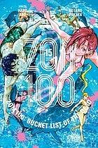 Zom 100: Bucket List of the Dead, Vol. 15