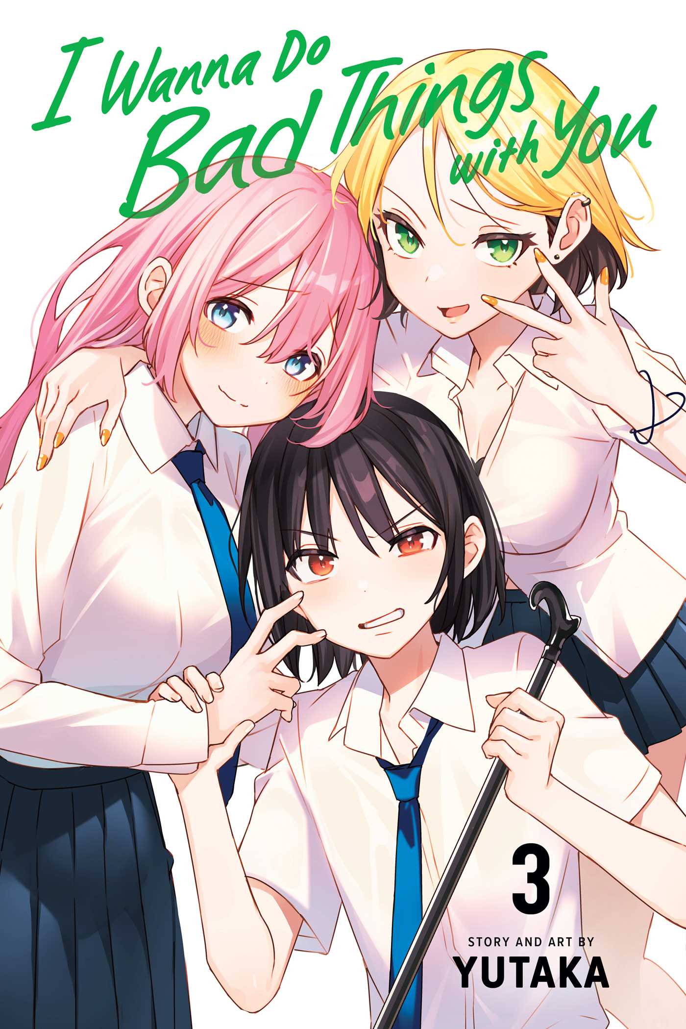 I Wanna Do Bad Things with You, Vol. 3 — manga cover