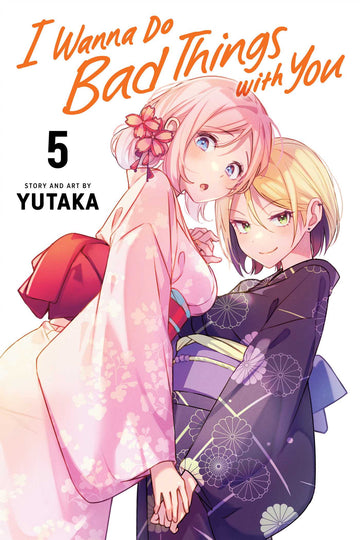 I Wanna Do Bad Things with You, Vol. 5 — manga cover