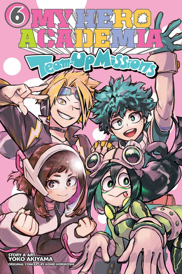 My Hero Academia: Team-Up Missions, Vol. 6 — manga cover