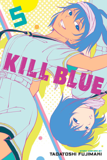 Kill Blue, Vol. 5 — manga cover
