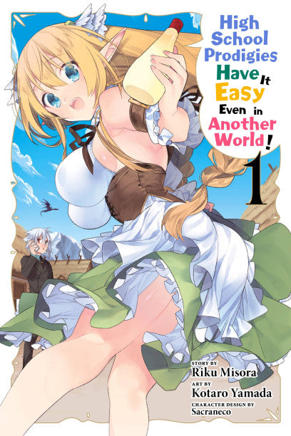 High School Prodigies Have It Easy Even in Another World!, Vol. 1 (manga) — manga cover