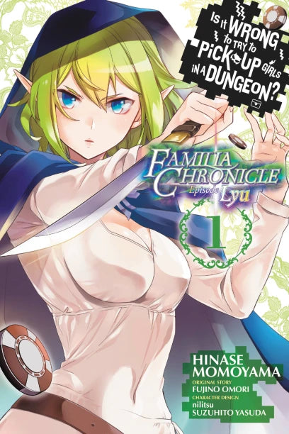 Is It Wrong to Try to Pick Up Girls in a Dungeon? Familia Chronicle Episode Lyu, Vol. 1 (manga) — manga cover