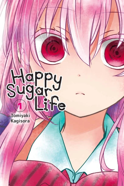 Happy Sugar Life, Vol. 1 — manga cover