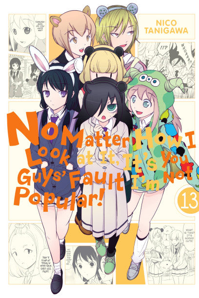 No Matter How I Look at It, It's You Guys' Fault I'm Not Popular!, Vol. 13 — manga cover