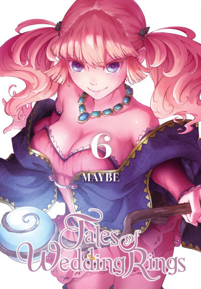 Tales of Wedding Rings, Vol. 6 — manga cover