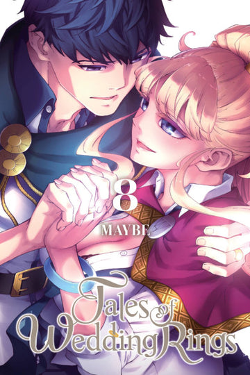 Tales of Wedding Rings, Vol. 8 — manga cover