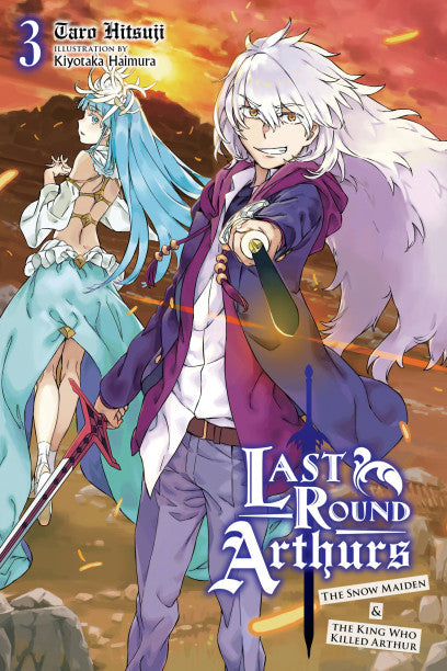 Last Round Arthurs, Vol. 3 (light novel) — light novel cover