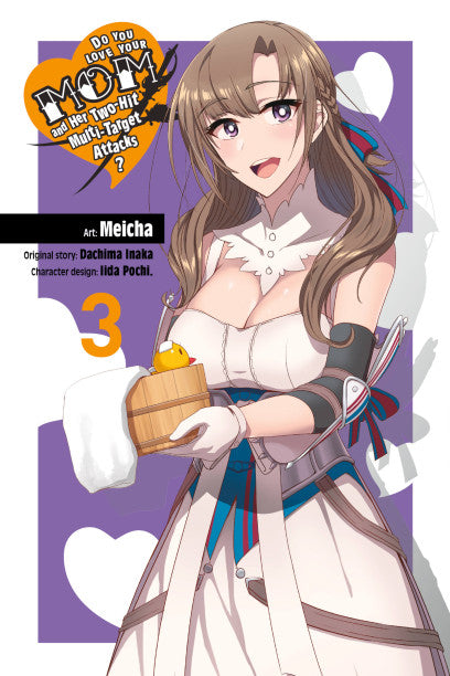 Do You Love Your Mom and Her Two-Hit Multi-Target Attacks?, Vol. 3 (manga) — manga cover