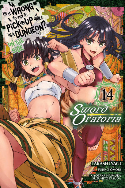 Is It Wrong to Try to Pick Up Girls in a Dungeon? On the Side: Sword Oratoria, Vol. 14 (manga) — manga cover