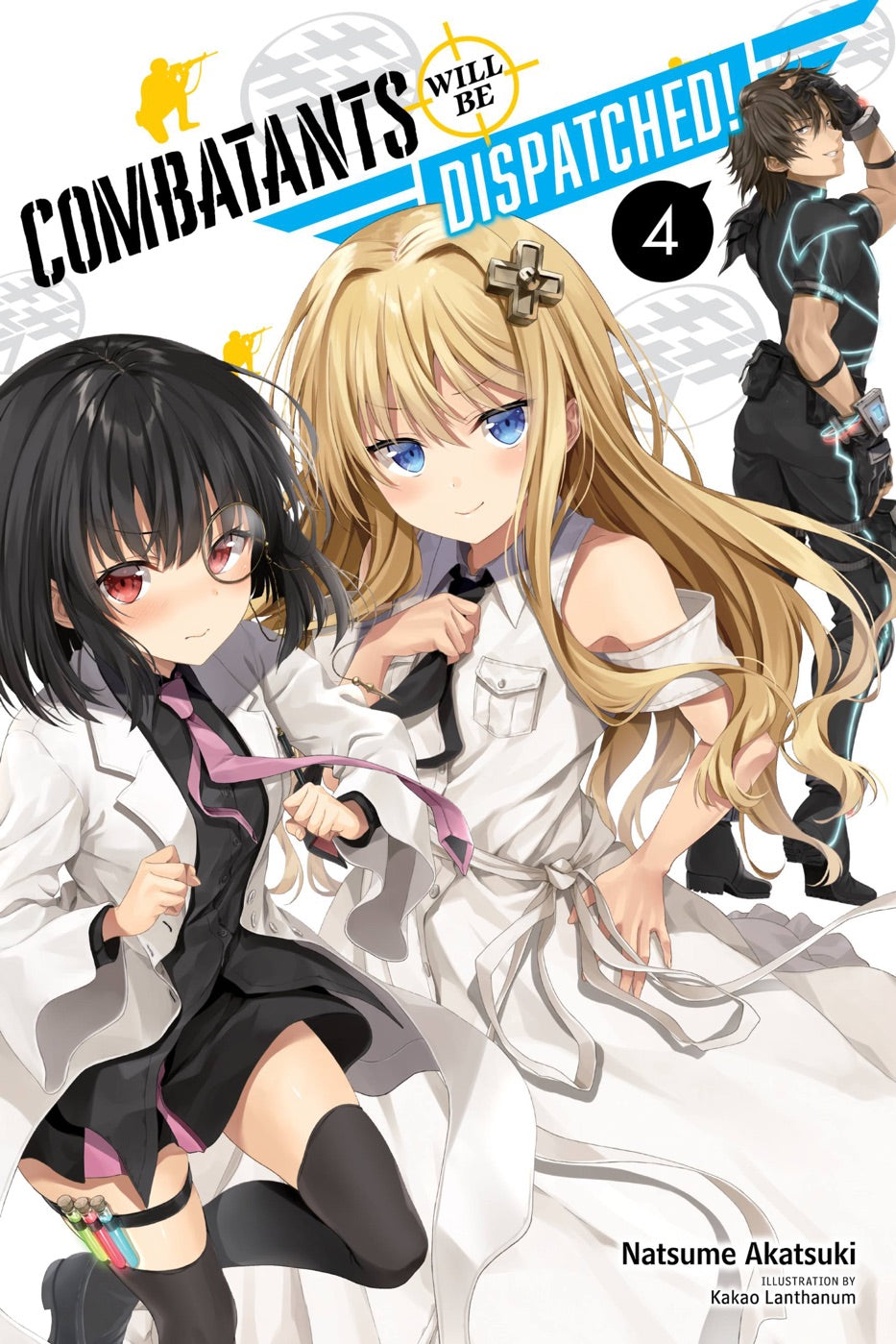Combatants Will Be Dispatched!, Vol. 4 (light novel) — manga cover
