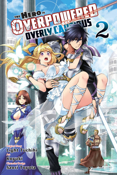 The Hero Is Overpowered But Overly Cautious, Vol. 2 (manga) — manga cover