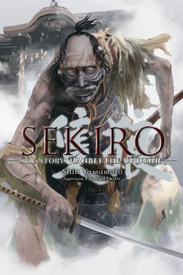 Sekiro Side Story: Hanbei the Undying — manga cover