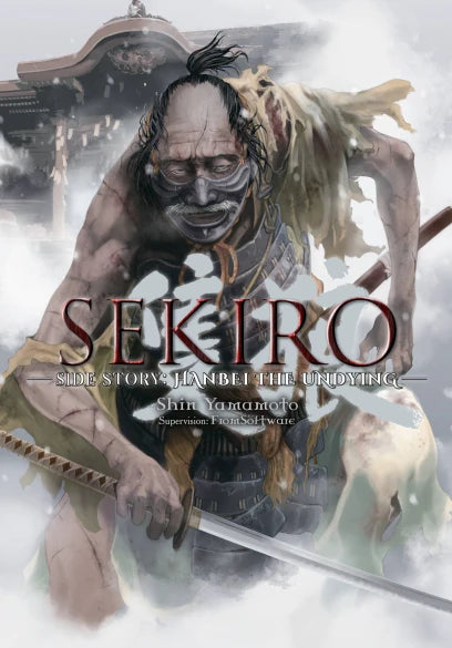 Sekiro Side Story: Hanbei the Undying — manga cover
