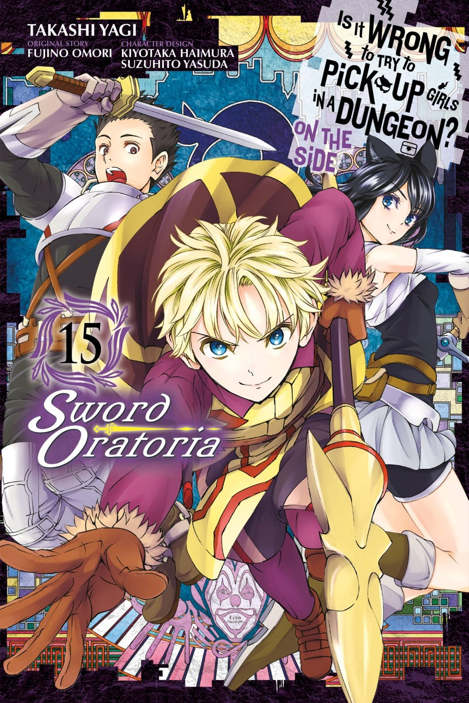 Is It Wrong to Try to Pick Up Girls in a Dungeon? On the Side: Sword Oratoria, Vol. 15 (manga) — manga cover