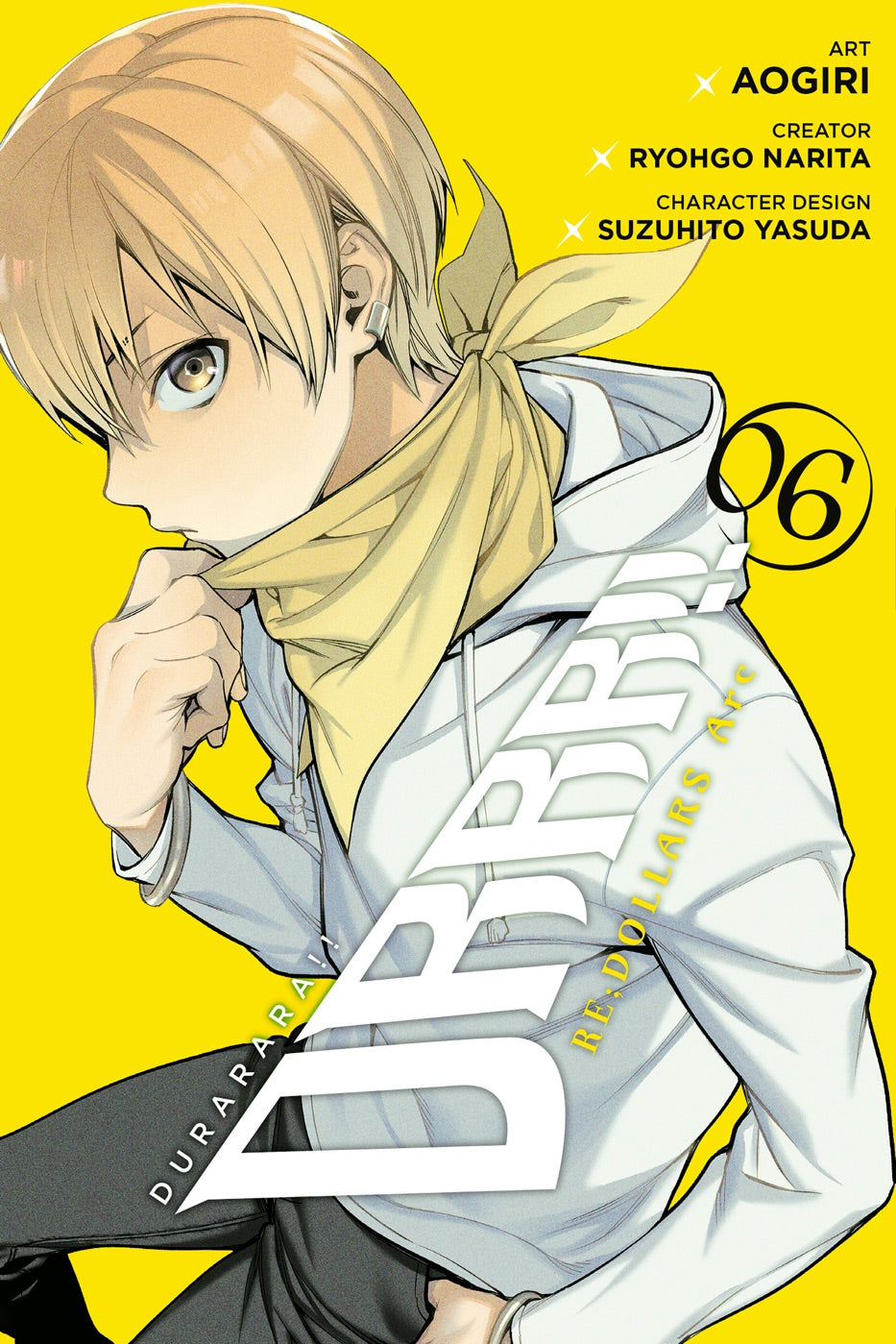 Durarara!! RE;DOLLARS Arc, Vol. 6 — manga cover