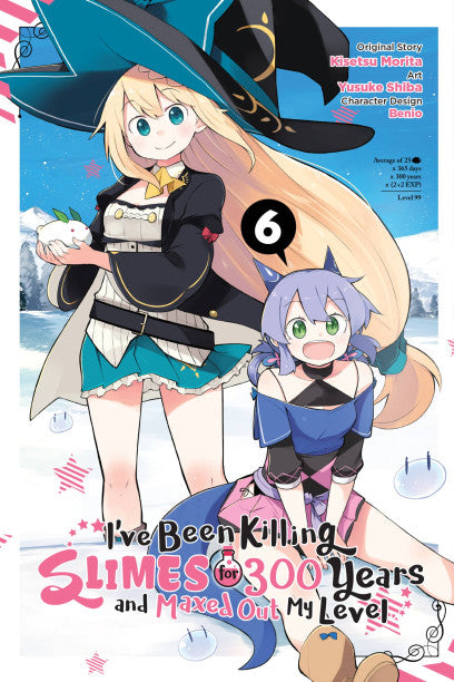 I've Been Killing Slimes for 300 Years and Maxed Out My Level, Vol. 6 (manga) — manga cover