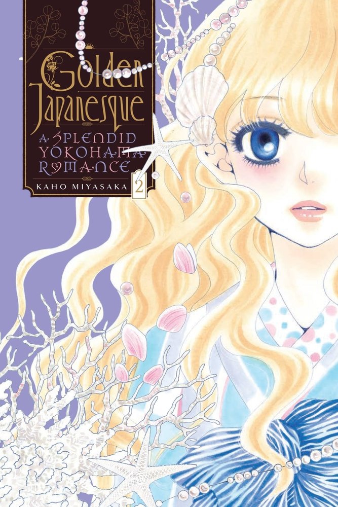Golden Japanesque: A Splendid Yokohama Romance, Vol. 2 — manga cover