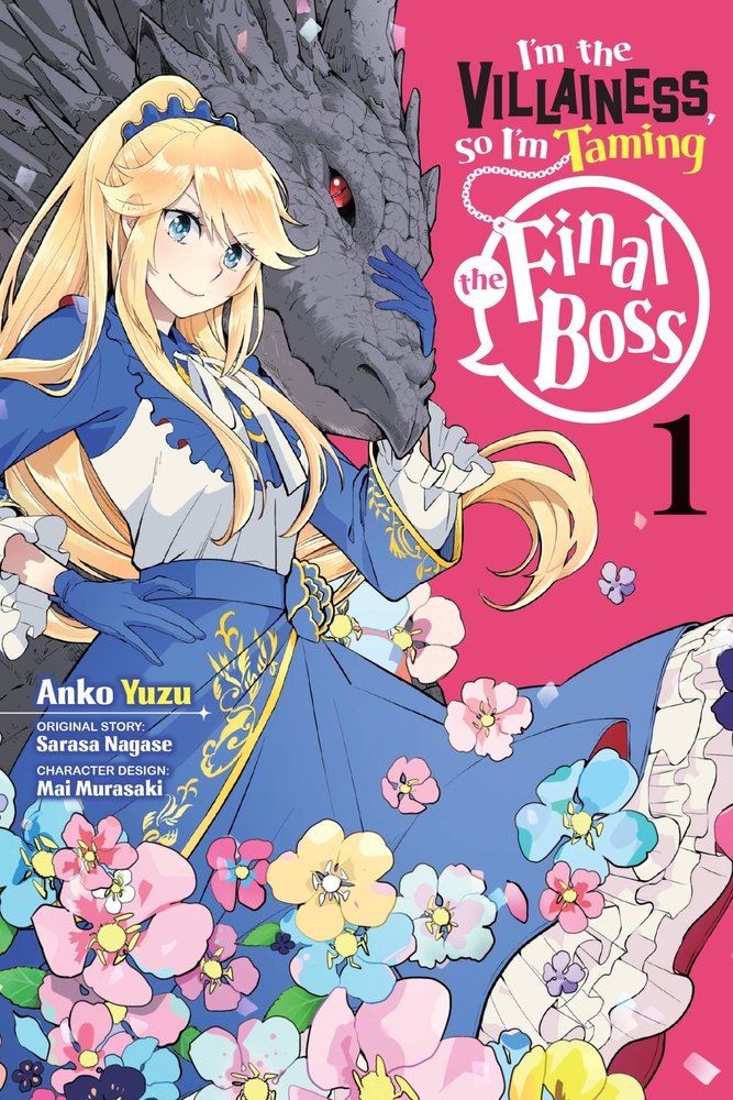 I'm the Villainess, So I'm Taming the Final Boss, Vol. 1 (manga) — manga cover