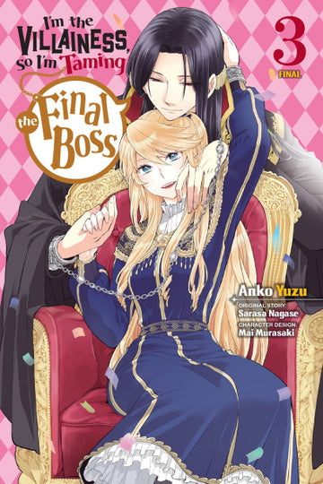 I'm the Villainess, So I'm Taming the Final Boss, Vol. 3 (manga) — manga cover