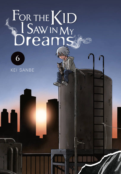 For the Kid I Saw in My Dreams, Vol. 6 — manga cover