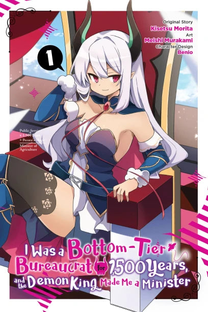 I Was a Bottom-Tier Bureaucrat for 1,500 Years, and the Demon King Made Me a Minister, Vol. 1 (manga) — manga cover