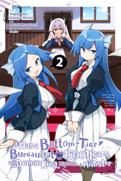 I Was a Bottom-Tier Bureaucrat for 1,500 Years, and the Demon King Made Me a Minister, Vol. 2 (manga) — manga cover