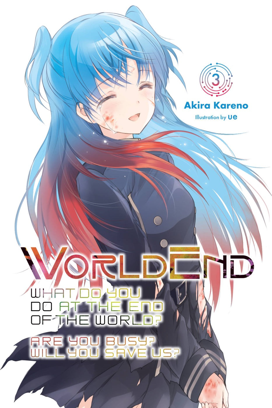 WorldEnd: What Do You Do at the End of the World? Are You Busy? Will You Save Us?, Vol. 3 — manga cover