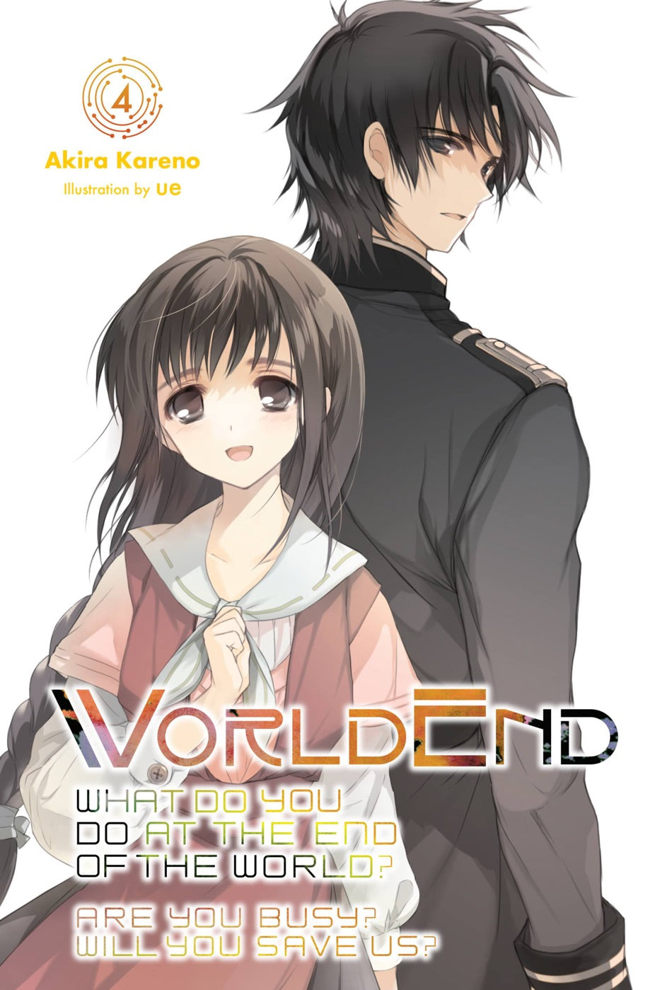 WorldEnd: What Do You Do at the End of the World? Are You Busy? Will You Save Us?, Vol. 4 — manga cover