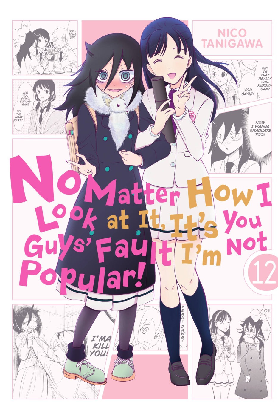 No Matter How I Look at It, It's You Guys' Fault I'm Not Popular!, Vol. 12 — manga cover
