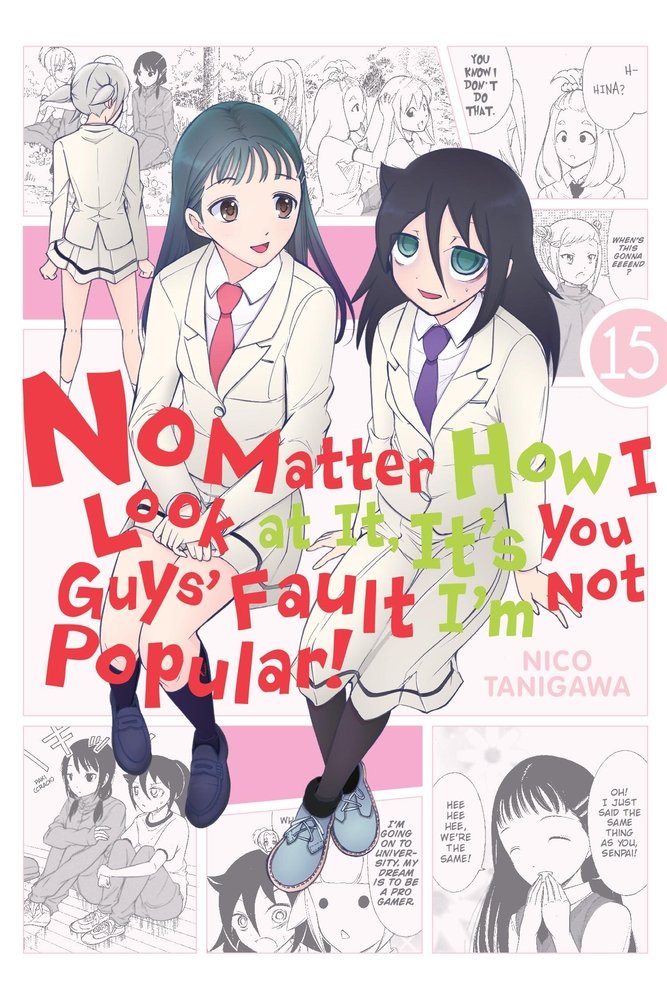No Matter How I Look at It, It's You Guys' Fault I'm Not Popular!, Vol. 15 — manga cover