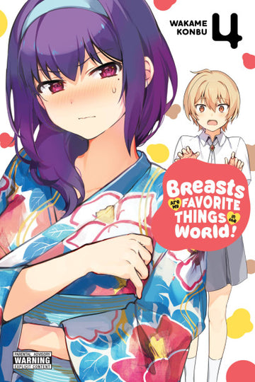 Breasts Are My Favorite Things in the World!, Vol. 4 — manga cover