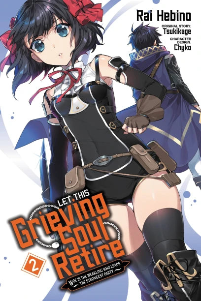 Let This Grieving Soul Retire, Vol. 2 (manga) — manga cover